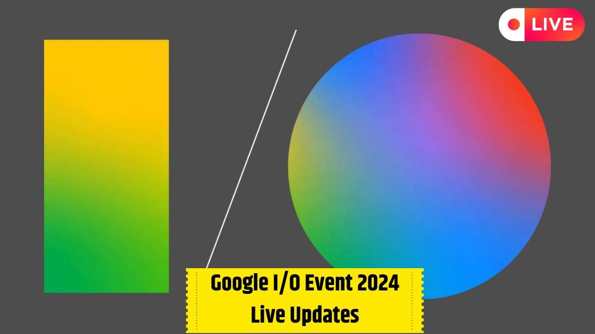 google io event 2024 live updates pixel ai to android 15 update check more details
