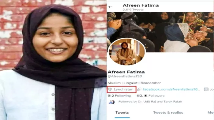 Afreen Fatima News: ट्विटर पर आफरीन ने हिंदुस्तान को लिखा लिंचिस्तान।