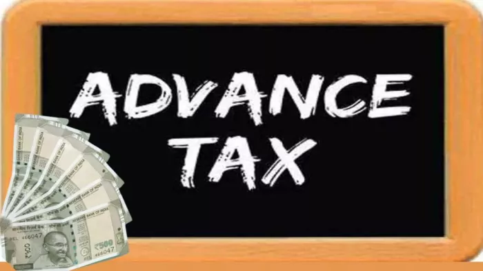 Today is the last date for depositing the first installment of Advance Tax