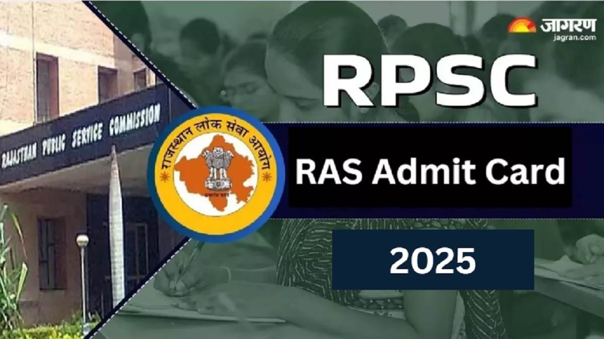 https://www.jagranimages.com/images/newimg/15062025/15_06_2025-rpsc_ras_mains_admit_card_2025_23964527.jpg