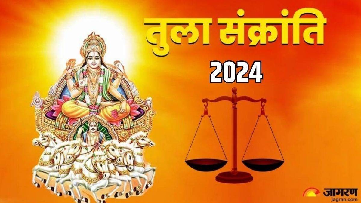 https://www.jagranimages.com/images/newimg/15102024/15_10_2024-tula_sankranti_2024_23815989.jpg
