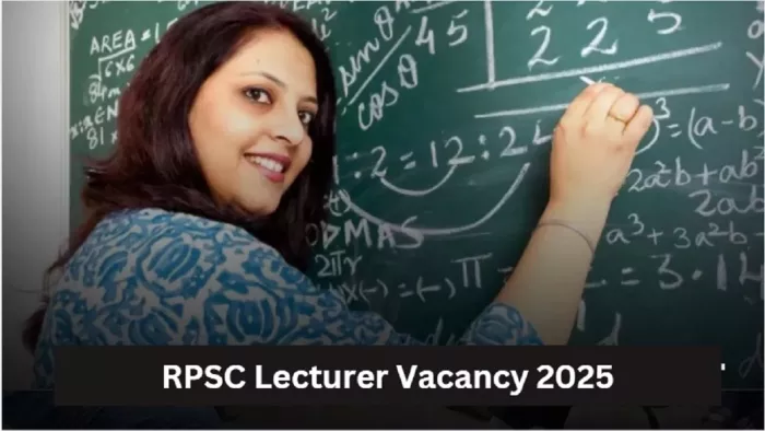 RPSC Lecturer Vacancy 2025 के लिए यहां से करें अप्लाई।