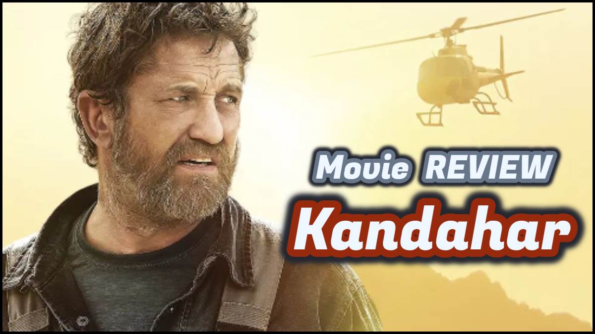Kandahar Movie Review हार्डकोर एक्शन फिल्म है जेरार्ड बटलर और अली फजल