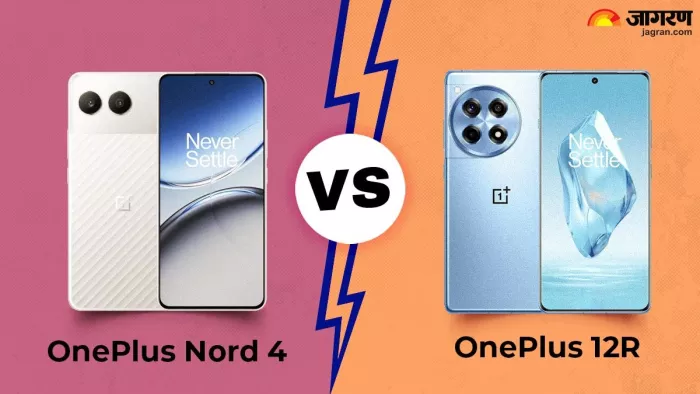 OnePlus Nord 4 vs OnePlus 12R जानिए दोनों के बीच पूरा कंपेरिजन