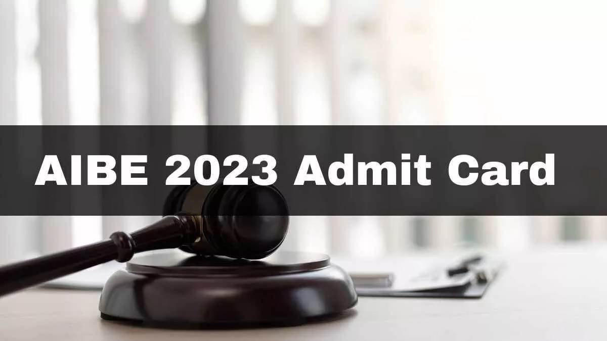 https://www.jagranimages.com/images/newimg/17102023/17_10_2023-aibe_18_admit_card_2023_soon_23558495.jpg