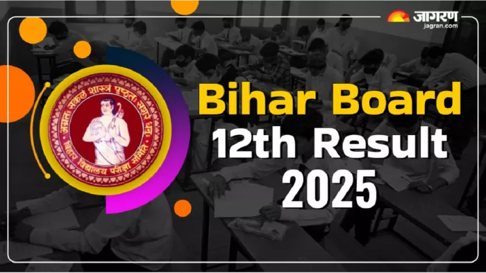 Bihar Board 12th Result 2025 जल्द होने वाला है जारी।