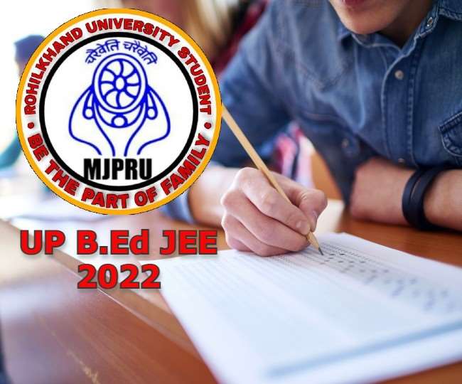 UP BEd JEE 2022 बीएड प्रवेश परीक्षा के लिए आवेदन शुरू, आनलाइन