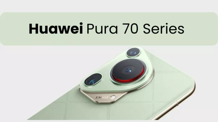 50MP कैमरा के साथ लॉन्च हुई Huawei Pura 70 Series