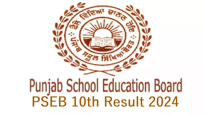 PSEB 10th Result 2024: पंजाब बोर्ड मैट्रिक परीक्षाफल की घोषणा आज दोपहर में की गई।