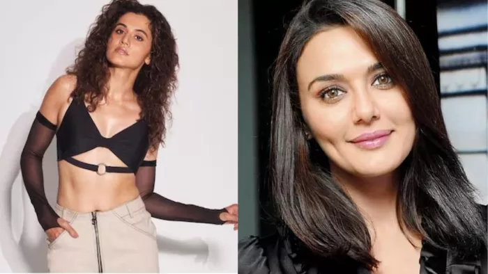 Taapsee Pannu says she got into Bollywood because of Preity Zinta.