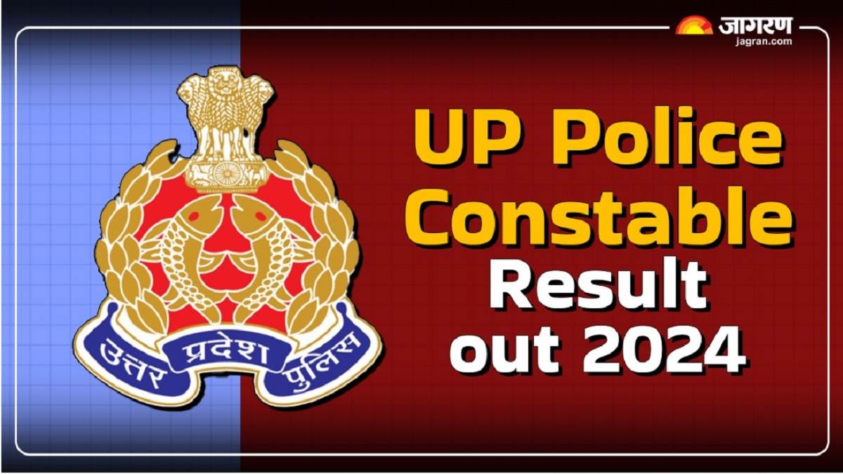https://www.jagranimages.com/images/newimg/18112024/18_11_2024-up_police_constable_result_2024_out_23832961_123633171.jpg
