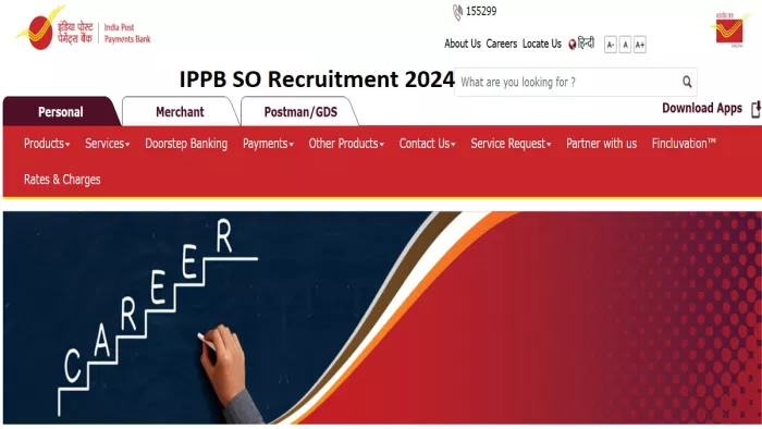 IPPB SO Recruitment 2024 की पूरी डिटेल यहां से करें चेक।