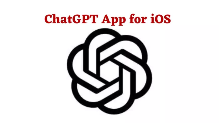 ChatGPT App released by Openai for iOS users, soon to come on android