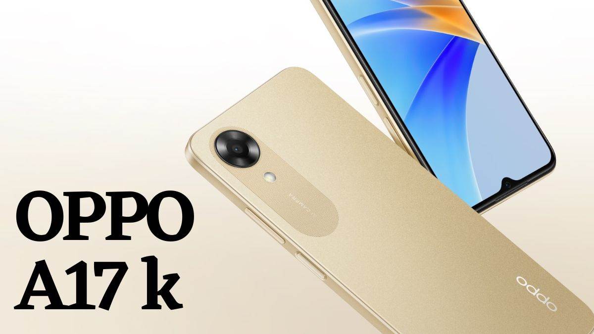 OPPO A17k Launch: बहुत ही कम कीमत पर लॉन्च हुआ OPPO का धमाकेदार स्मार्टफोन, यहां जानें कीमत, स्पेसिफिकेशंस - OPPO A17k launched in India today, know the price, features and ...
