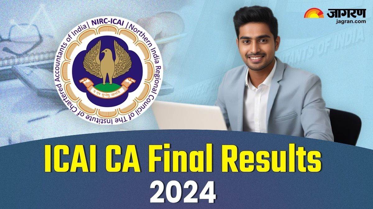 icai ca final results 2024 ca final exam results will tentatively announce on december 26 2024 check here more update here