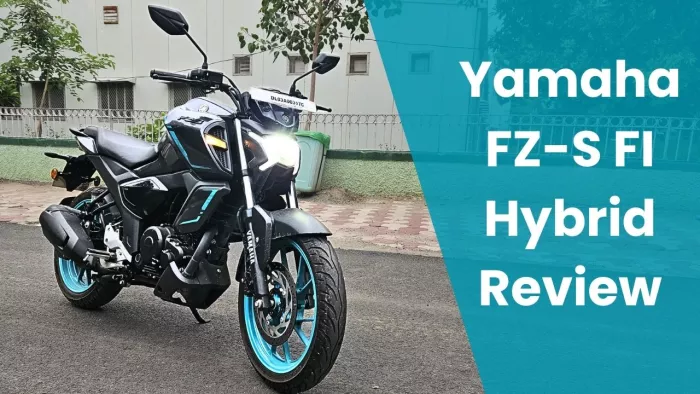 Yamaha FZ-S FI Hybrid Bike Review: कैसी है बाइक, जानें डिटेल।