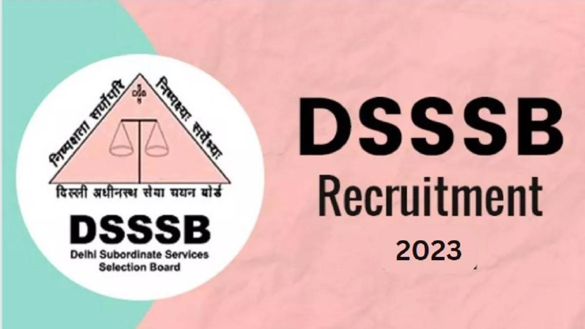 https://www.jagranimages.com/images/newimg/20112023/20_11_2023-dsssb_recruitment_2023_23584881.jpg