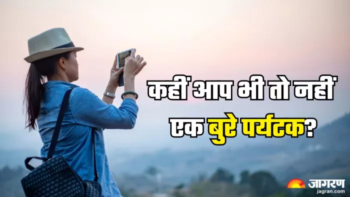 ये आदतें बना सकती हैं आपको बुरा पर्यटक (Picture Credit- Freepik)
