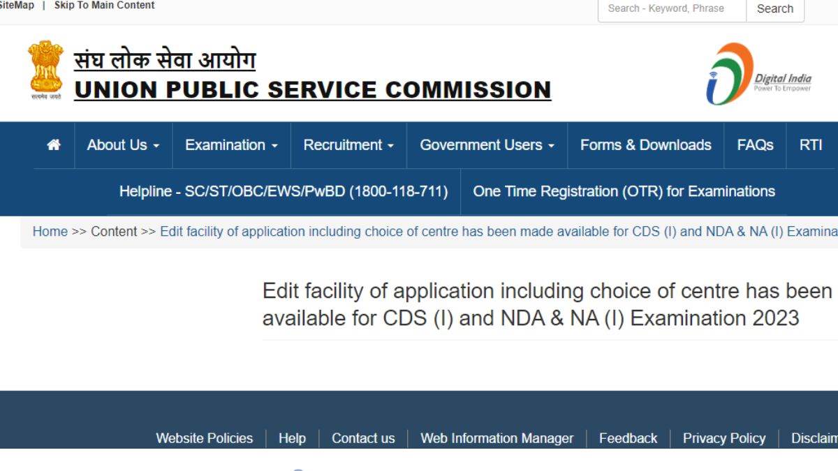 upsc nda cds 2023 upsc has activated the upsc nda i and cds i exam 2023 edit facility and choice of center at upsc gov in