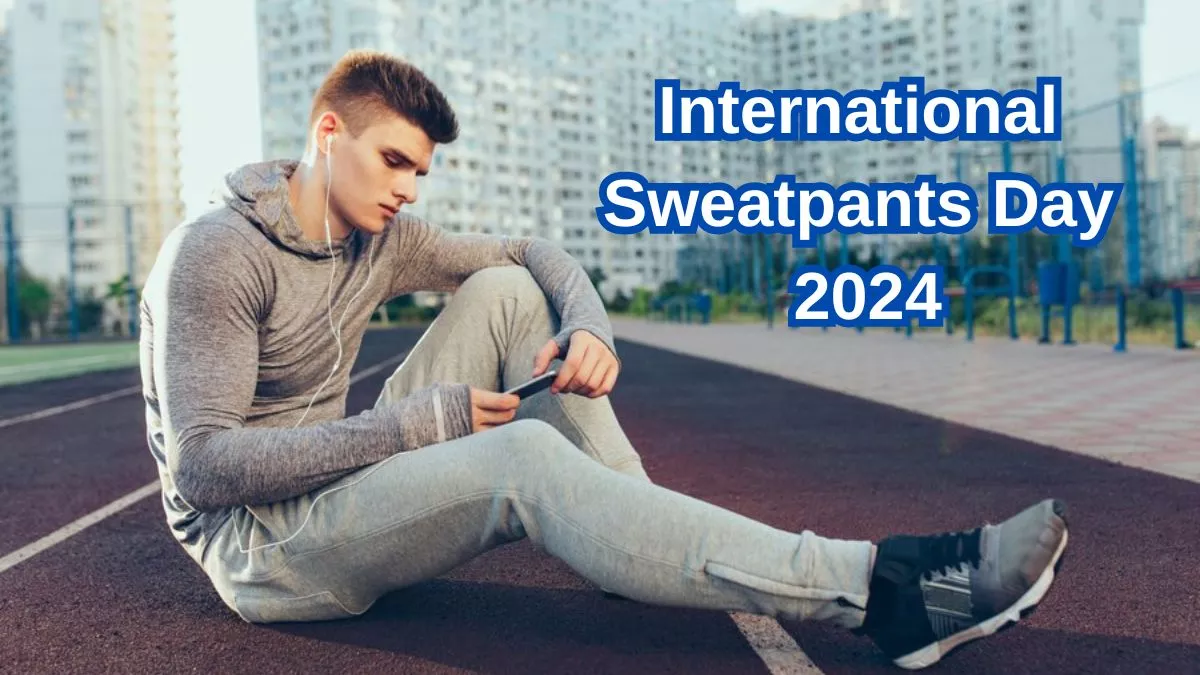 International Sweatpants Day 2024 के मौके पर जानिए इस कंफर्ट वियर से