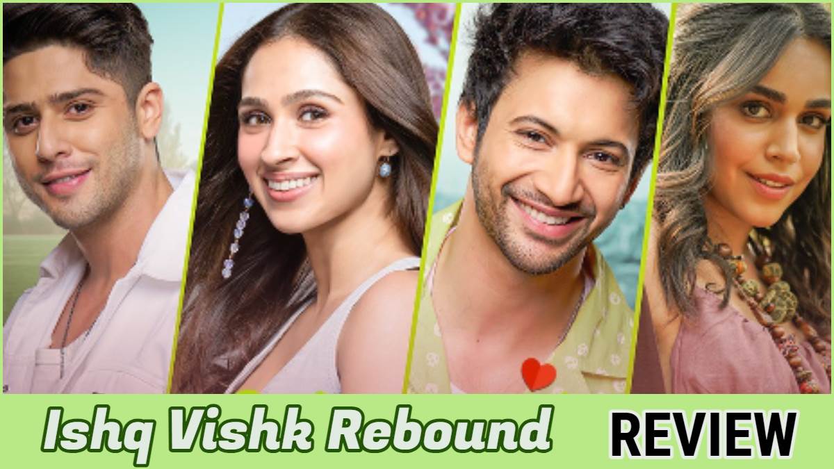 https://www.jagranimages.com/images/newimg/21062024/21_06_2024-ishq_vishk_review_23743411.jpg