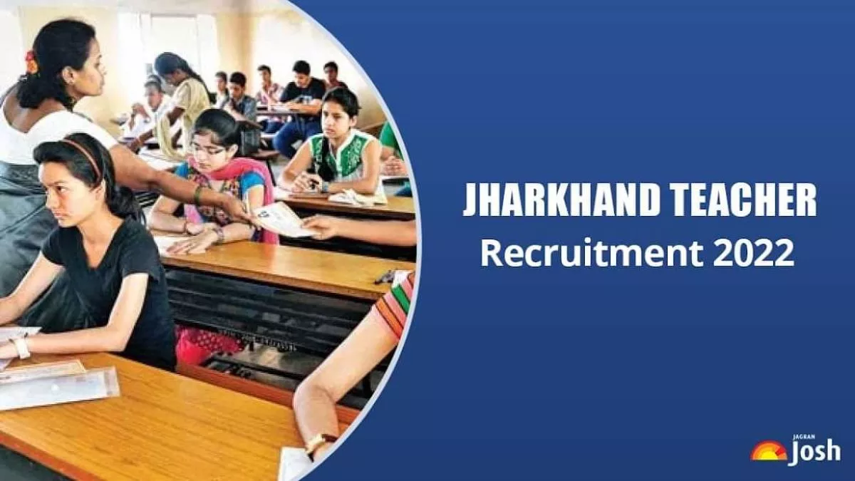 Jharkhand Teacher Recruitment: तीन विषयों में 29,175 शिक्षकों की नियुक्ति, झारखंड के किस जिले में कितनी सीटें