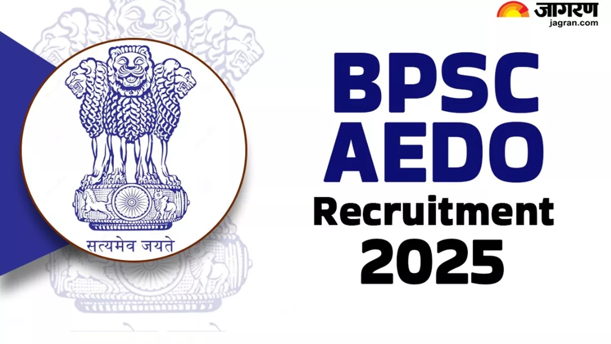 BPSC AEDO Recruitment 2025: एईडीओ के पदों पर आवेदन 27 अगस्त से स्टार्ट, इतना मिलेगा वेतन