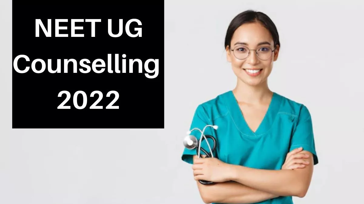 NEET UG 2022 Counselling: नीट यूजी मॉप-अप राउंड के लिए रजिस्ट्रेशन आज से शुरू, 3 दिसंबर को घोषित होंगे नतीजे - NEET UG 2022 Counselling: MCC will begin the NEET UG 2022