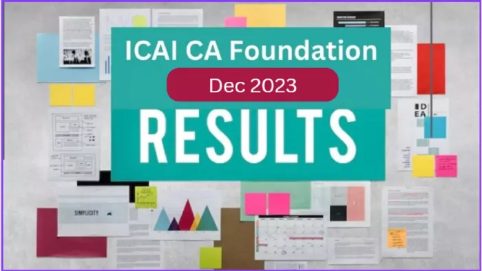 ICAI CA Foundation December Result 2023 जल्द होगा जारी।