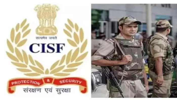 CISF Constable Tradesman Recruitment की पूरी डिटेल यहां से करें चेक।