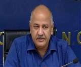 उपमुख्यमंत्री एवं शिक्षामंत्री मनीष सिसोदिया की फाइल फोटो