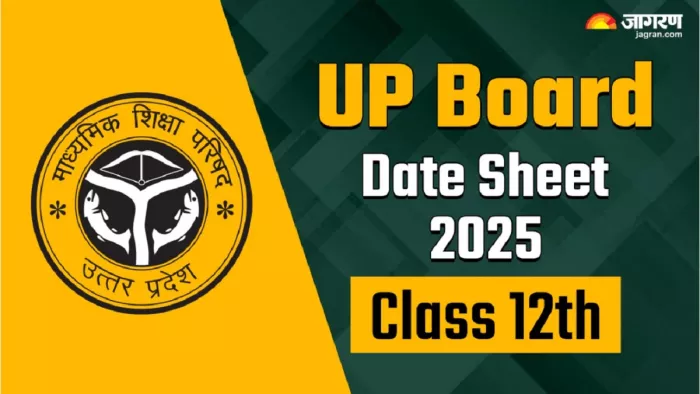 UP Board 12th Date Sheet 2025 यहां से करें चेक।