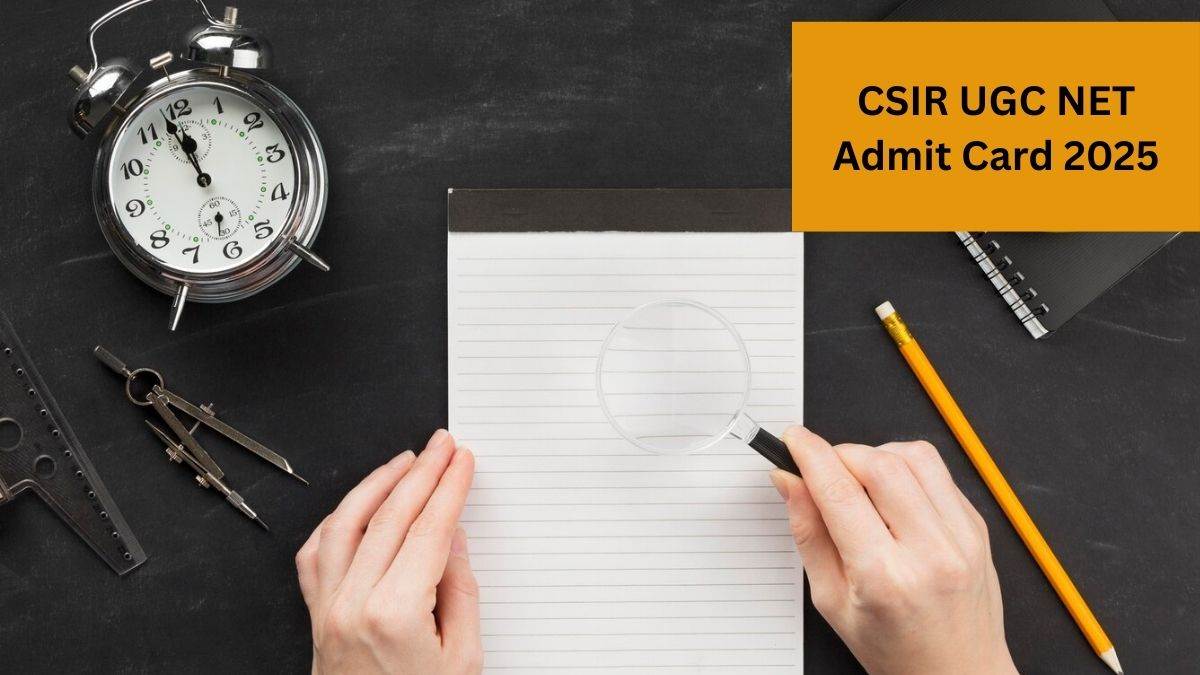 csir ugc net admit card 2025 nta has released csir ugc net december exam admit card 2024 at csirnet nta ac in