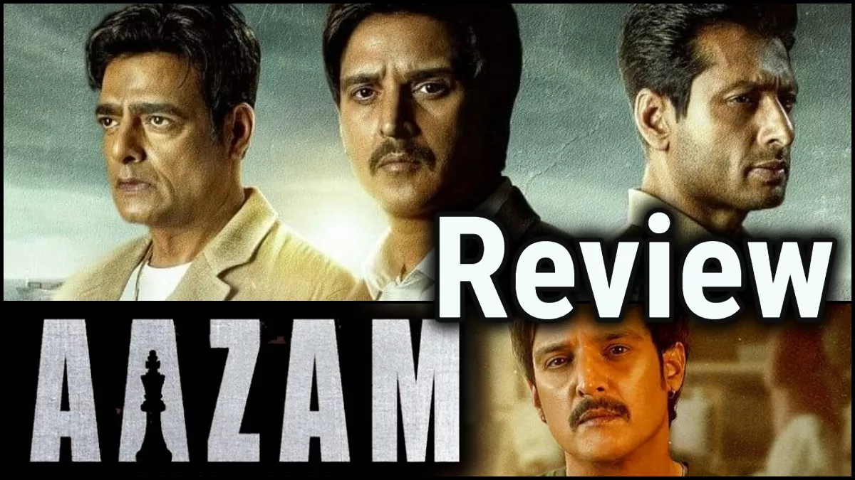 Azam Review: खराब निर्देशन ने किया अंडरवर्ल्ड की बेहतरीन कहानी का कबाड़ा, जिमी शेरगिल ने डगमगाती फिल्म सम्भाली