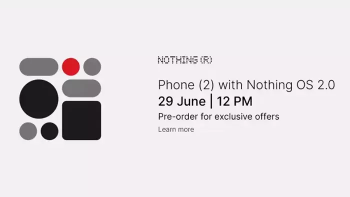 Nothing Phone 2 Pre Order : 29 जून से शुरू होगी प्री-बुकिंग, मिलेंगे ...