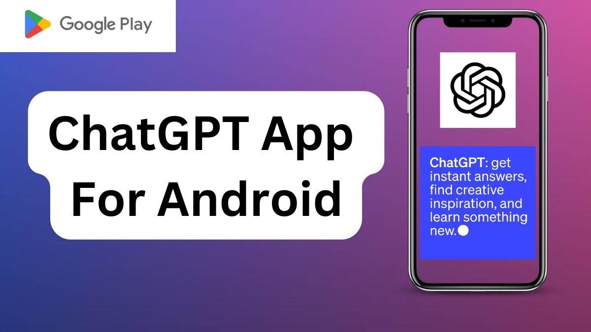 https://www.jagranimages.com/images/newimg/26072023/26_07_2023-chatgpt_app__for_android_23482621.jpg