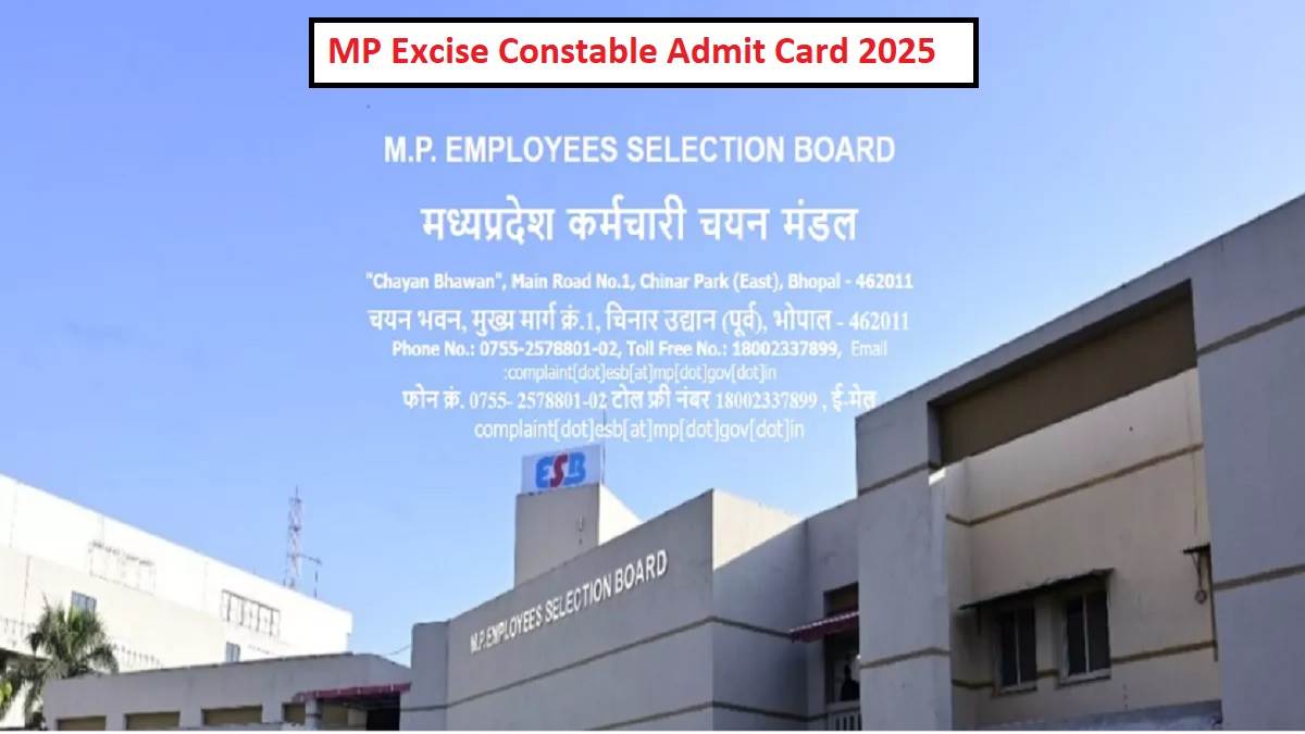 https://www.jagranimages.com/images/newimg/26082025/26_08_2025-mp_excise_constable_admit_card_2025_24025619.jpg