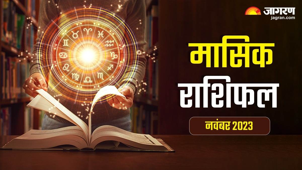 monthly horoscope november 2023 november ka rashifal aries taurus gemini cancer leo virgo libra scorpio sagittarius capricorn aquarius pisces masik rashifal