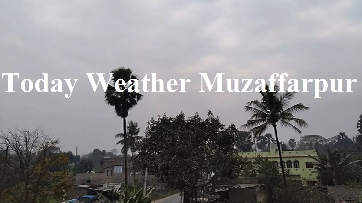 Today Weather Muzaffarpur: यूं ही उमड़ता-घुमड़ता रहेगा बादल या बारिश भी होगी?