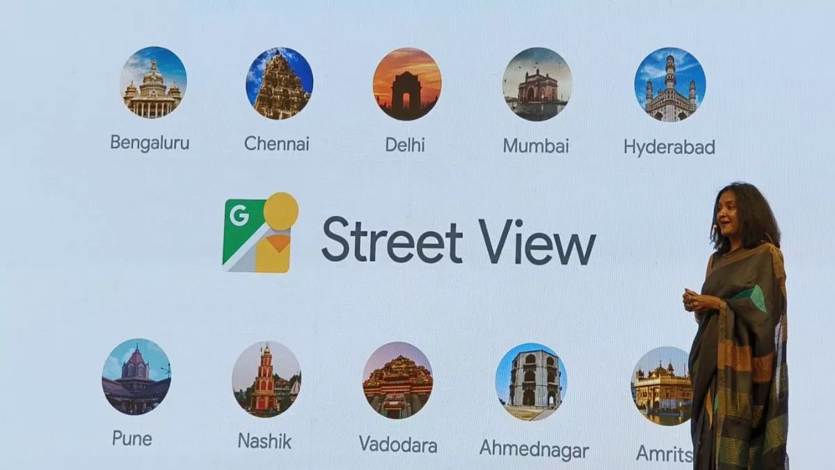 Google Street View भारत में हुआ लॉन्च, इन 10 शहरों में मिलेगी सुविधा, जानें डिटेल