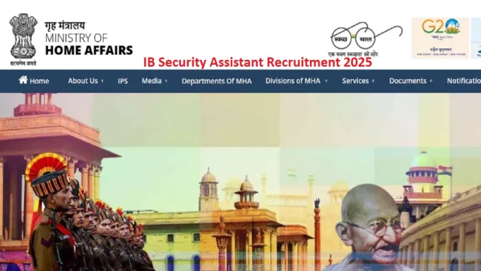 IB Security Assistant Recruitment 2025 की पूरी डिटेल यहां से करें चेक।