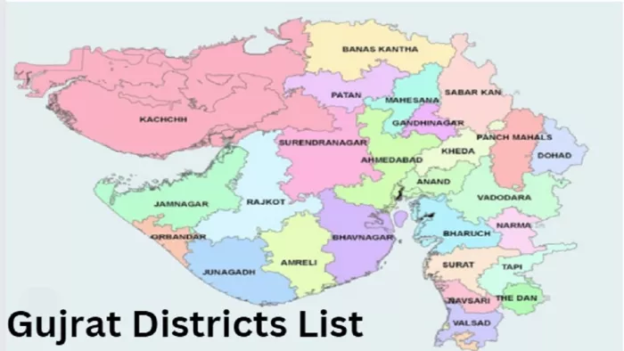 Gujrat Districts List: गुजरात के सभी 33 जिलों की सूची यहां से प्राप्त करें।