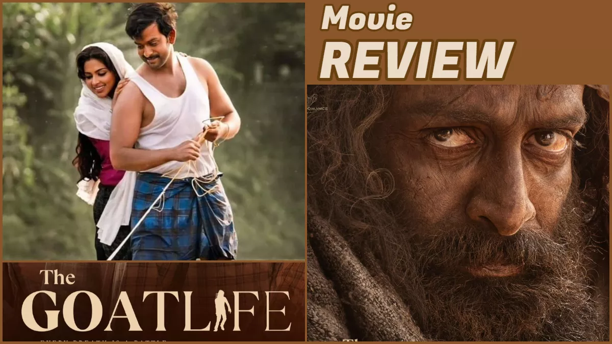 The Goat Life Review: खाड़ी देश में एक गुलाम की रोंगटे खड़े करने वाली कहानी, पृथ्वीराज की G.O.A.T एक्टिंग