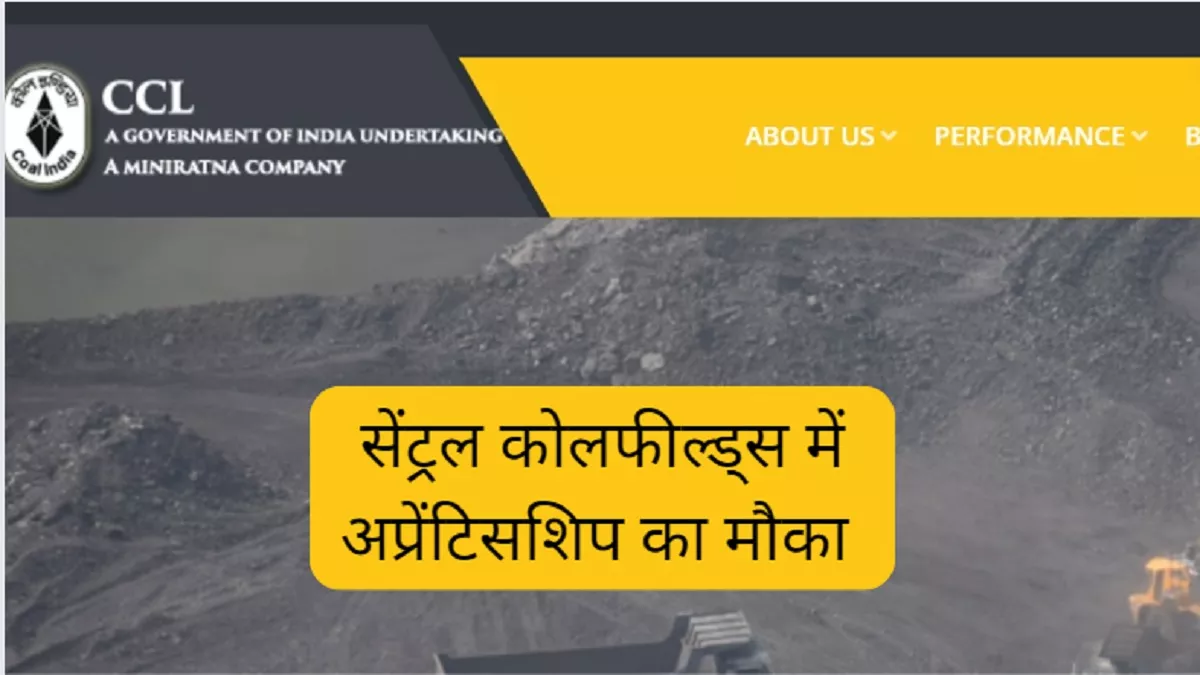 CCL Recruitment 2023 सेंट्रल कोलफील्ड्स में अप्रेंटिसशिप का मौका 608 पदों पर होगी भर्ती - CCL Recruitment 2023 Apprenticeship Opportunity for 608 Vacancies in Central Coalfields apply at www ...
