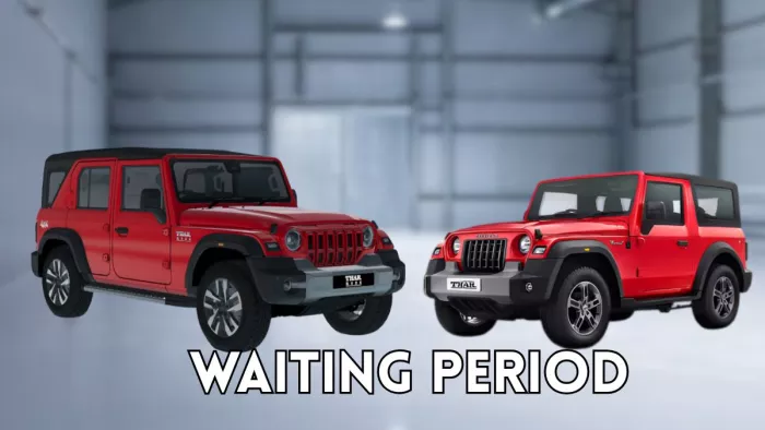 Mahindra Thar Roxx और Thar का वेटिंग पीरियड।