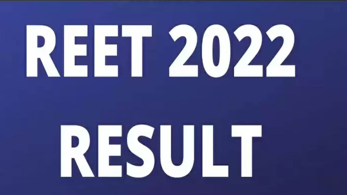 result of the candidates of reet 2022 exam on 30th september