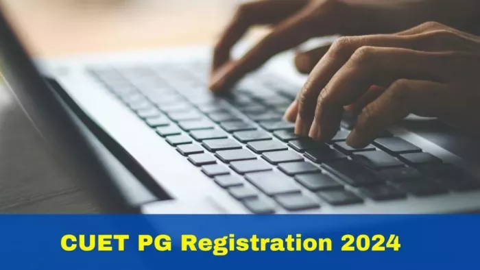 CUET PG परीक्षा के रजिस्ट्रेशन के लिए बचे बस दो दिन