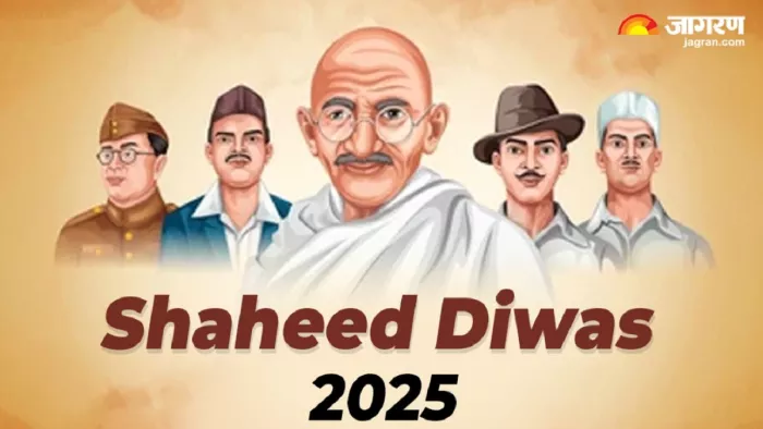 Shaheed Diwas 2025- महात्मा गांधी की पुण्यतिथि।