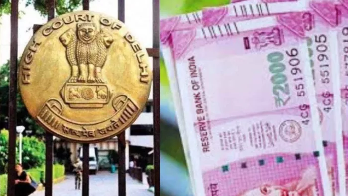 2000 के नोट को लेकर दायर याचिका दिल्ली HC से खारिज।