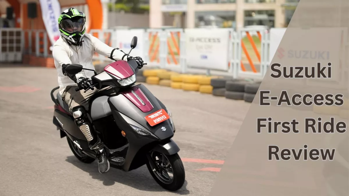 Suzuki E Access First Ride Review: कैसा है सुजुकी का पहला इलेक्ट्रिक स्‍कूटर, चलाने में कितना बेहतर है, कितनी मिलेगी रेंज